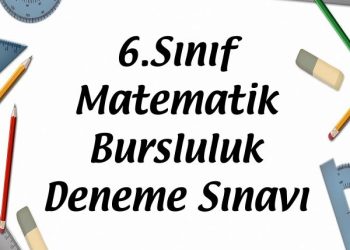 6.Sınıf Matematik Bursluluk Deneme Sınavı