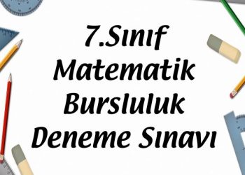 7. Sınıf Matematik Bursluluk Deneme Sınavı