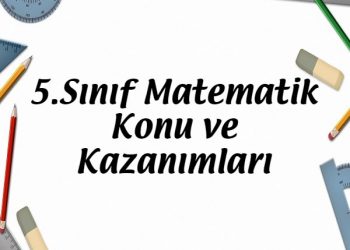 5.Sınıf Matematik Konuları ve Kazanımları