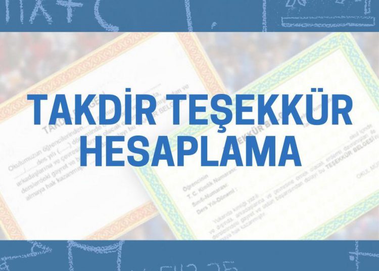 Takdir Teşekkür Hesaplama 1 Takdir Teşekkür Hesaplama