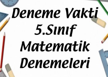 Deneme Vakti 5.Sınıf Matematik Denemeleri