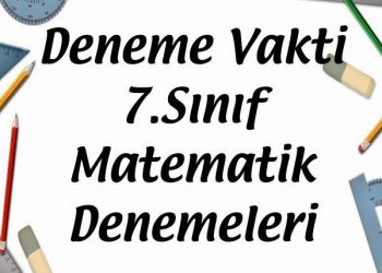 Deneme Vakti 7.Sınıf Matematik Denemeleri
