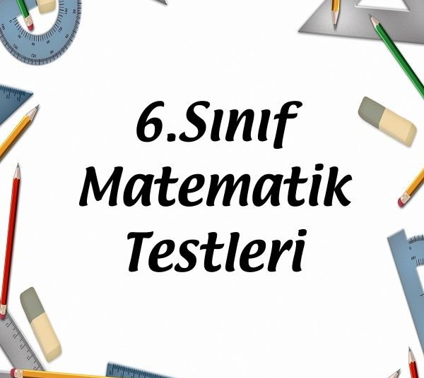 6.Sınıf Matematik Testleri