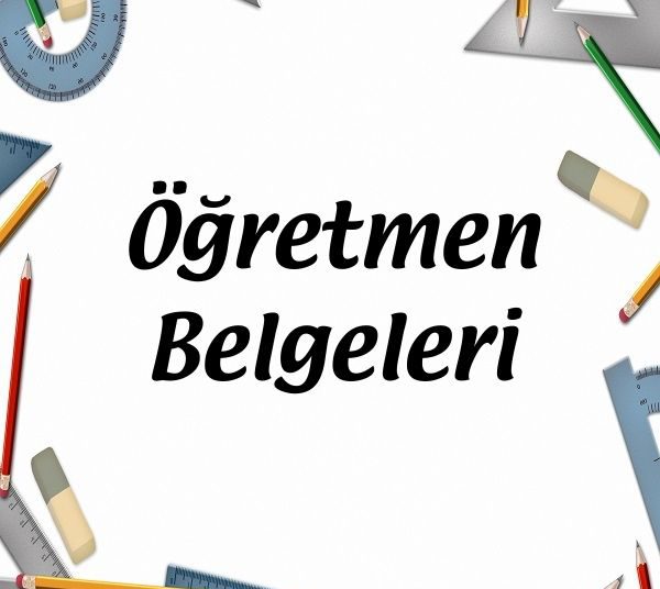 Öğretmen Belgeleri 1 Öğretmen Belgeleri