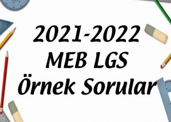 2021-2022 MEB LGS Örnek Sorular