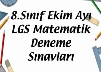 8.Sınıf Ekim Ayı LGS Matematik Deneme Sınavları