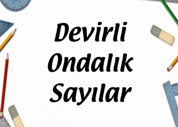 Devirli Ondalık Sayılar