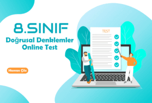 8.Sınıf Doğrusal Denklemler Online Test