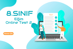 8.Sınıf Eğim Online Test 2