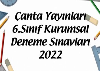 Çanta Yayınları 6.Sınıf Kurumsal Deneme Sınavları 2022