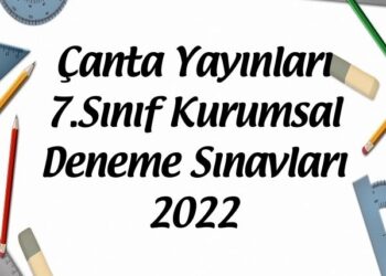 Çanta Yayınları 7.Sınıf Kurumsal Deneme Sınavları 2022