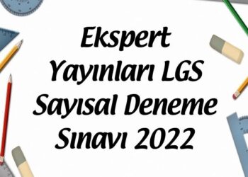 Ekspert Yayınları LGS Sayısal Deneme Sınavı 2022