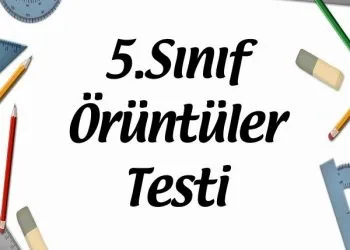 5.Sınıf Örüntüler Testi