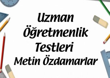 Uzman Öğretmenlik Testleri Metin Özdamarlar