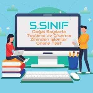 5.Sınıf Doğal Sayılarla Toplama Ve Çıkarma Zihinden İşlemler Online Test 10 5-sinif-dogal-sayilarla-toplama-ve-cikarma-zihinden-islemler-online-test