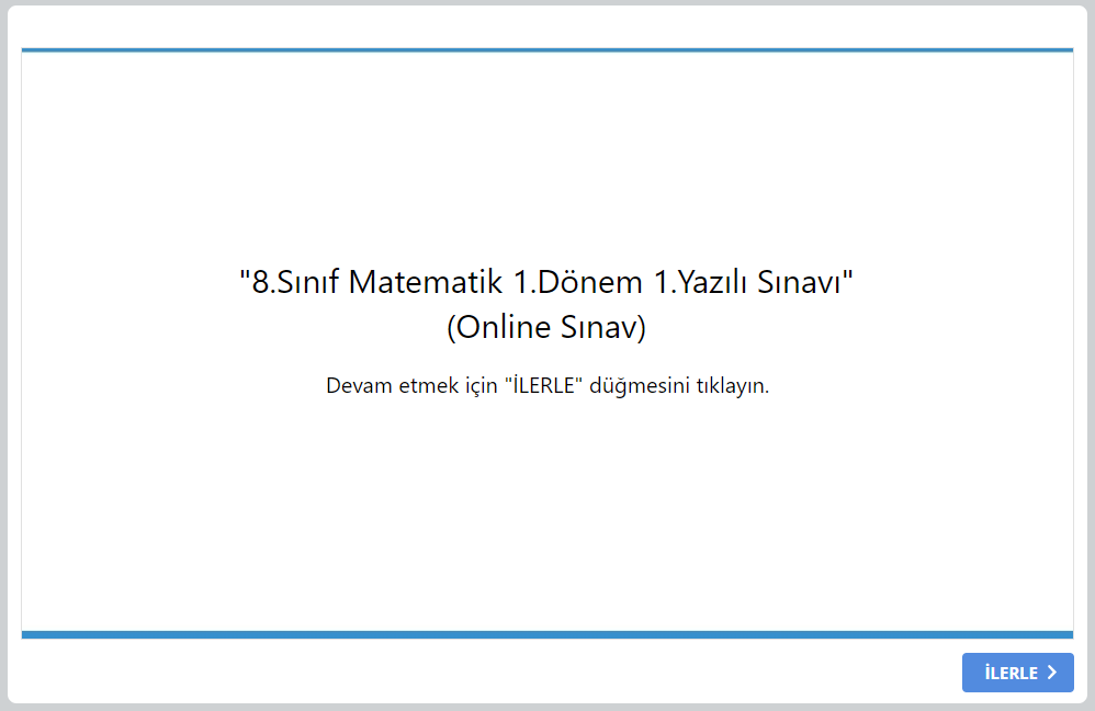 8.Sınıf Matematik 1.Dönem 1.Yazılı Online Sınavı