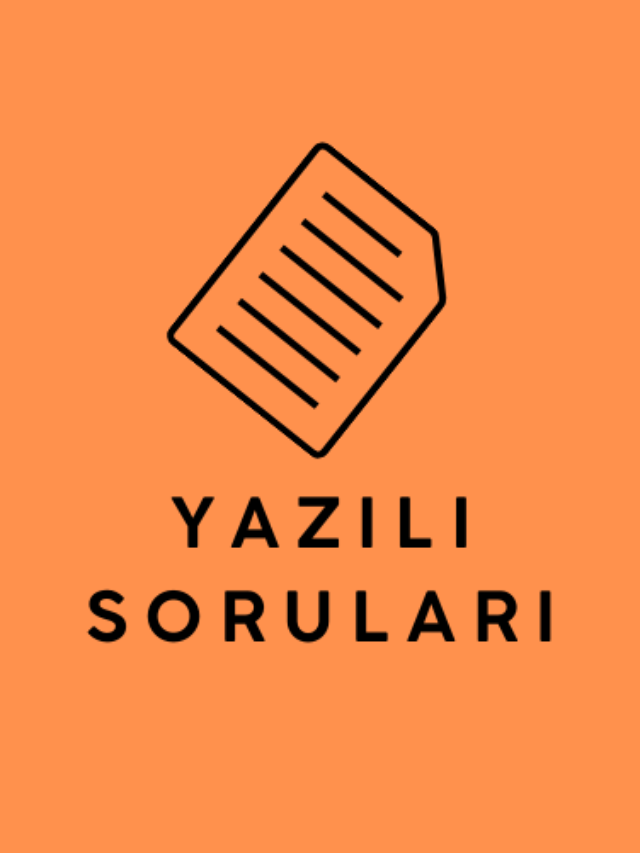 Yazılı Soruları