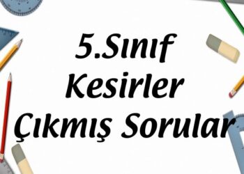 5-sinif-kesirler-cikmis-sorular