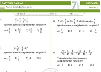 7.Sınıf Rasyonel Sayılarla Çok Adımlı İşlemler Testi