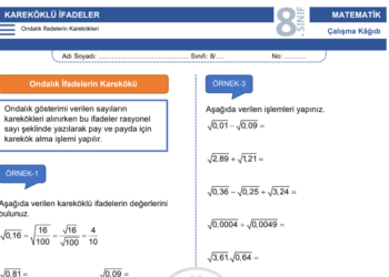 8.Sınıf Ondalık İfadelerin Karekökleri Çalışma Kağıdı