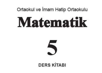 2025 – 2026 5.Sınıf Matematik MEB Ders Kitabı ve Cevapları