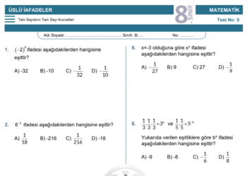 8.Sınıf Tam Sayıların Tam Sayı Kuvvetleri Testi