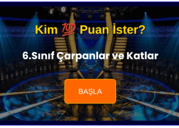 6.Sınıf Çarpanlar Ve Katlar: Kim 100 Puan İster? 2 6.Sınıf Çarpanlar ve Katlar: Kim 100 Puan İster?