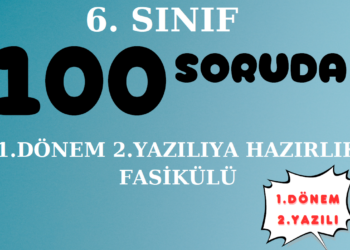 100 Soruda 6.Sınıf Matematik 1.Dönem 2.Yazılı 2025-2026