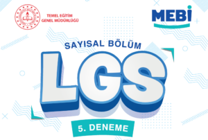 Mebi̇ Lgs Deneme Sınavı 5 Ve Cevap Anahtarı (2–8 Mart 2026) 1 MEBİ LGS Deneme Sınavı 5 ve Cevap Anahtarı (2–8 Mart 2026)