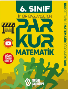 6.Sınıf Parkur Matematik Metin Yayınları 1 6.Sınıf Parkur Matematik Metin Yayınları